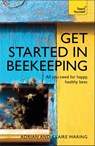 Get Started in Beekeeping - Adrian Waring ; Claire Waring - 9781473611832