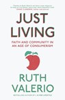Just Living - Ruth Valerio - 9781473613348