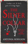 The Silver Collar - Antonia Hodgson - 9781473615137