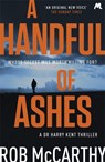 A Handful of Ashes - Rob McCarthy - 9781473617674