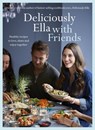 Deliciously Ella with Friends - Ella Mills (Woodward) - 9781473619500