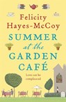 Summer at the Garden Cafe (Finfarran 2) - HAYES-MCCOY,  Felicity - 9781473621084