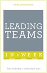 Leading Teams In A Week - Nigel Cumberland - 9781473622975