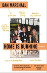 Home is Burning - Dan Marshall - 9781473624320