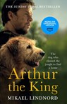 Arthur the King - Mikael Lindnord - 9781473625266