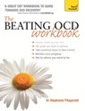 The Beating OCD Workbook: Teach Yourself - Stephanie Fitzgerald - 9781473627208