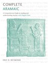 Complete Aramaic - Eric D. Reymond - 9781473627765