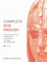 Atherton, M: Complete Old English Beginner to Intermediate C - Mark Atherton - 9781473627925