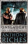 Onslaught: The Centurions II - Anthony Riches - 9781473628786