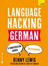 Lewis, B: Language Hacking German - Benny Lewis - 9781473633155