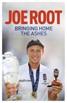 Bringing Home the Ashes - Joe Root - 9781473633353