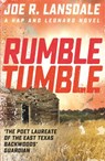 Rumble Tumble - Joe R. Lansdale - 9781473633568
