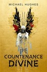The Countenance Divine - Michael Hughes - 9781473636521
