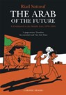 The Arab of the Future - Riad Sattouf - 9781473638112
