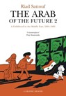 The Arab of the Future 2 - Riad Sattouf - 9781473638228