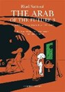 The Arab of the Future 3 - SATTOUF,  Riad - 9781473638280