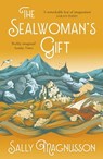 The Sealwoman's Gift - Sally Magnusson - 9781473638976
