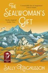 The Sealwoman's Gift - Sally Magnusson - 9781473638983
