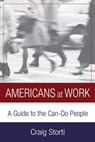 Americans At Work - Craig Storti - 9781473643475