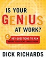 Is Your Genius at Work? - Dick Richards - 9781473643901