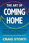 The Art of Coming Home - Craig Storti - 9781473644151