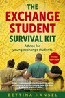 The Exchange Student Survival Kit - Bettina Hansel - 9781473644205