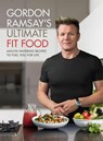 Gordon Ramsay Ultimate Fit Food - Gordon Ramsay - 9781473652279