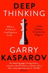 Deep Thinking - Garry Kasparov - 9781473653511