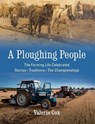 A Ploughing People - Valerie Cox - 9781473659445
