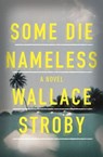 Some Die Nameless - Wallace Stroby - 9781473662148