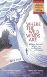 Where the Wild Winds Are - Nick Hunt - 9781473665750