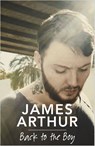 Back to the Boy - James Arthur - 9781473665866