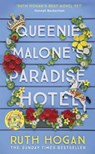 Queenie Malone's Paradise Hotel - Ruth Hogan - 9781473669055