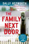 The Family Next Door - Sally Hepworth - 9781473674233