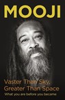 Vaster Than Sky, Greater Than Space - Mooji - 9781473674677
