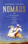 Nomads - Anthony Sattin - 9781473677906