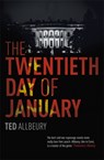 The Twentieth Day of January - Ted Allbeury - 9781473679375