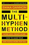 The Multi-Hyphen Method - Emma Gannon - 9781473680135