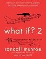 What If?2 - Randall Munroe - 9781473680623
