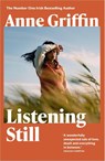Listening Still - Anne Griffin - 9781473683082
