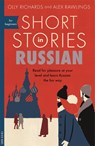 Short Stories in Russian for Beginners - Olly Richards ; Alex Rawlings - 9781473683495