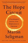 The Hope Circuit - Martin Seligman - 9781473683792