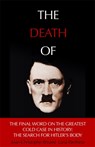 The Death of Hitler - Jean-Christophe Brisard ; Lana Parshina - 9781473686533