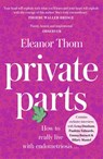 Private Parts - Eleanor Thom - 9781473687585