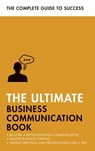The Ultimate Business Communication Book - David Cotton ; Martin Manser ; Matt Avery ; Di McLanachan - 9781473689060
