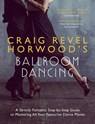 Craig Revel Horwood's Ballroom Dancing - Craig Revel Horwood - 9781473689855