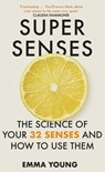 Super Senses - Emma Young - 9781473690769