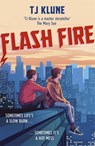 Flash Fire - T J Klune - 9781473693111