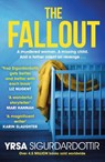 The Fallout - Yrsa Sigurdardottir - 9781473693579
