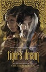 Tiger's Dream - Colleen Houck - 9781473693609